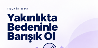 Yakınlıkta Bedeninle Barışık Ol | 30 Olumlamalı İsme Özel Telkin MP3