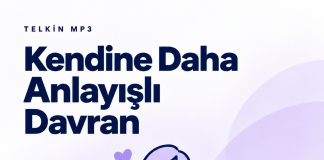 Kendine Daha Anlayışlı Davran | 30 Olumlamalı İsme Özel Telkin MP3