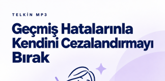 Geçmiş Hatalarınla Kendini Cezalandırmayı Bırak | 30 Olumlamalı İsme Özel Telkin MP3