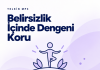 Belirsizlik İçinde Dengeni Koru | 30 Olumlamalı İsme Özel Telkin MP3 Belirsizlik İçinde Dengeni Koru | 30 Olumlamalı İsme Özel Telkin MP3